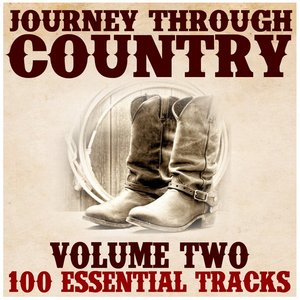 Journey Through Country, Vol. 2 (100 Essential Tracks)