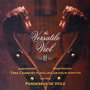 Leclair Violin Sonatas on the Pardessus de Viole