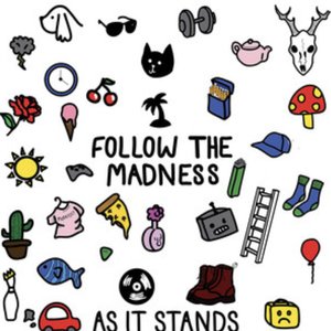 Follow The Madness