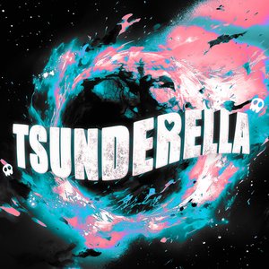 Tsunderella (feat. Y0uself) - Single
