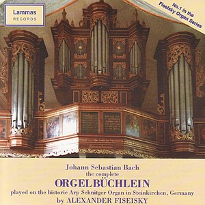 Orgelbüchlein - 45 Corale Preludes