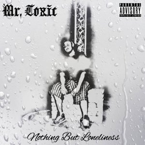 Nothing but Loneliness