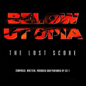 Below Utopia: The Lost Score