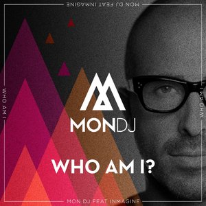 Who Am I? (feat. Inmagine)