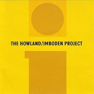 The Howland-Imboden Project