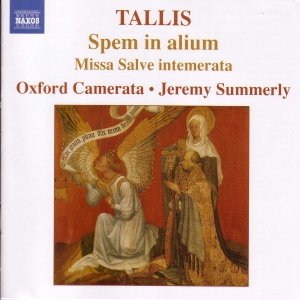 TALLIS: Spem in alium / Missa Salve intemerata