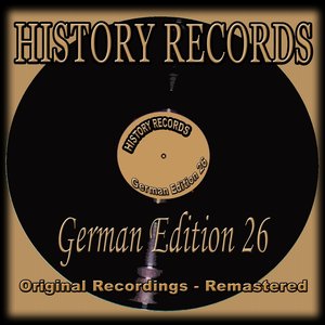 History Records - German Edition 26 (Original Recordings - Remastered)