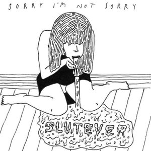 'Sorry I'm Not Sorry'の画像