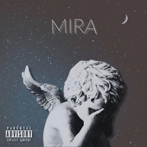 MIRA [Explicit]