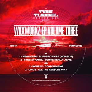 Waxworkz EP, Vol. 3