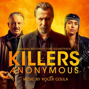 Killers Anonymous (Original Motion Picture Soundtrack)