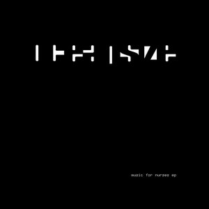 “Music for Nurses EP”的封面