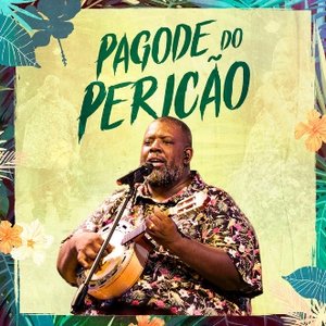 Pagode do Pericão, Ep. 2 (Ao Vivo)