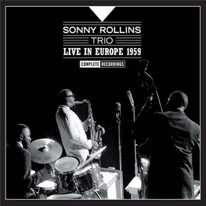 Live in Europe 1959. Complete Recordings (Bonus Track Version)