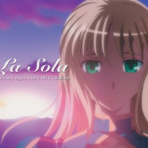 La Sola -Fate/stay night A.OST OUT TRACKS-