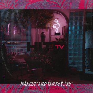 Hit TV (Original Motion Picture Soundtrack)