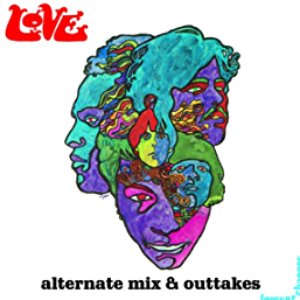 Forever Changes: Alternate Mix and Outtakes