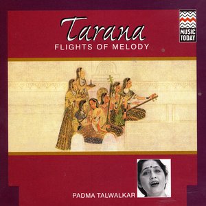 Tarana - Flights Of Melody