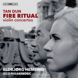 Tan Dun: Fire Ritual