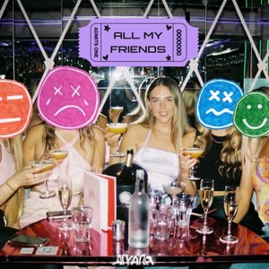 all my friends - Single