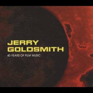 Jerry Goldsmith - 40 Years Of Film Music