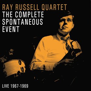 The Complete Spontaneous Event: Live 1967-1969