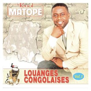 LOUANGES CONGOLAISES VOL 1