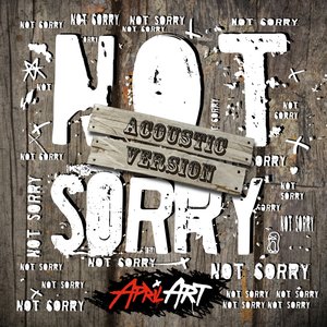 Not Sorry (Acoustic Version)