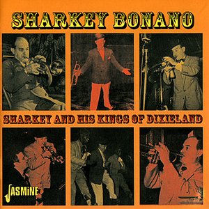 Sharkey and His Kings of Dixieland