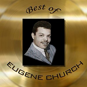 Best of Eugene Church