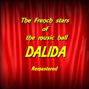 The French Stars of the Music Hall : Dalida