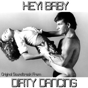 Hey! Baby (From 'Dirty Dancing')