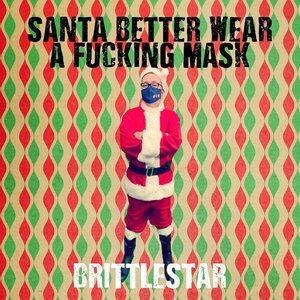 Santa Better Wear A Fucking Mask