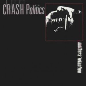 Image for 'Crash Politics'