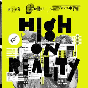 High on Reality