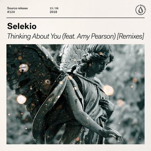 Thinking About You (feat. Amy Pearson) [Remixes] - EP