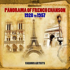 Panorama Of French Chanson 1928 To 1957