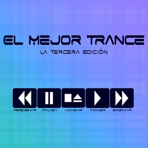 El Mejor Trance (La Tercera Edición)