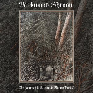 The Journey To Mirkwood Manor: Part I