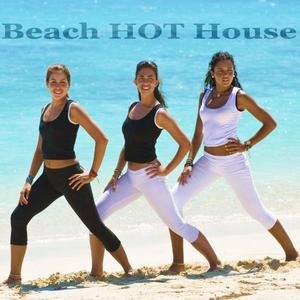 Beach Hot House