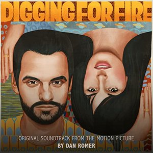 Digging for Fire (Original Motion Picture Soundtrack)