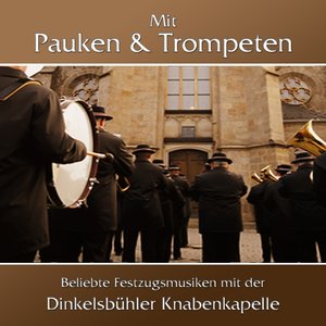 Mit Pauken und Trompeten