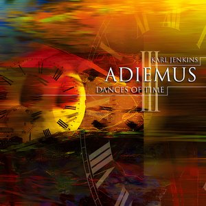 Adiemus III - Dances Of Time