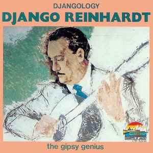 Djangology - the Gipsy Genius