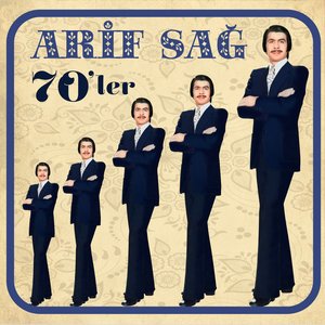 Arif Sağ 70'ler