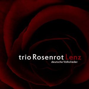 Lenz - deutsche Volkslieder