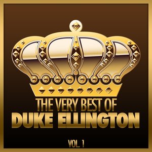 The Very Best of Duke Ellington, Vol. 1