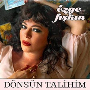 Dönsün Talihim