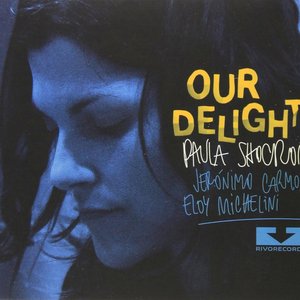 Our Delight