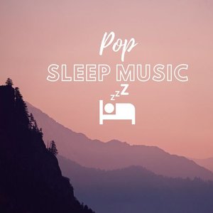 Sleep Music - Pop